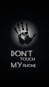 don t touch my phone mobile lock