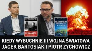 Kiedy wybuchnie III wojna światowa – Jacek Bartosiak i Piotr Zychowicz -  YouTube