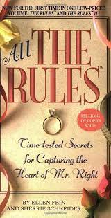 All the Rules: Time-tested Secrets for Capturing the Heart of Mr. Right:  Fein, Ellen, Schneider, Sherrie: 8601300275215: Amazon.com: Books