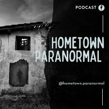 Hometown Paranormal