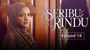 We don't have an overview translated in english. Seribu Rindu Episod 18 Youtube