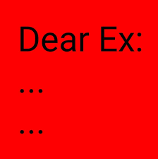 Image result for Dear ex.