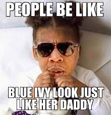 Blue Ivy | People be like Blue ivy look just like her daddy ... via Relatably.com