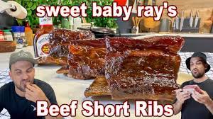sweet baby rays short beef ribs you