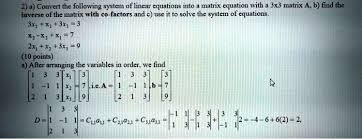 Linear Equations Into A Matrix Equation