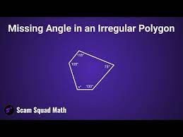 missing angle in an irregular polygon
