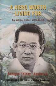 In myheritage family trees (barrera bacolor web site). A Hero Worth Living For Benigno Ninoy Aquino Jr Alice Colet Villadolid Amazon Com Books