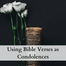 verses to use as condolences and