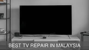 Locate a service center near you. 6 Shops For The Best Tv Repair In Malaysia 2021