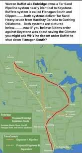Proponents of the keystone pipeline Warren Buffet Aka Enbridge Owns A Tar Sand Pipeline System Nearly Identical To Keystone Buffets System Is Called Flanagan South And Clipper Both Systems Deliver Tar Sand Heavy Crude From Hardisty Canada To