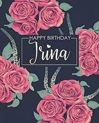 Happy birthday irina images