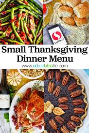 Safeway is offering a traditional turkey dinner, which includes a fully cooked turkey, mashed potatoes, homestyle stuffing, gravy, cranberry. Small Thanksgiving Dinner At Home At Home Urban Bliss Life