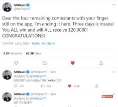 Follow me for a cookie. Finger On The App Update Congrats To The Four Winners Mrbeast