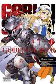 Goblin Slayer Vol 1 Goblin Slayer Manga 1 By Kousuke Kurose