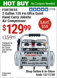 A database of the best coupons for harbor freight tools. Fortress 2 Gallon 1 2 Hp 135 Psi Ultra Quiet Oil Free Professional Air Compressor For 129 99 Harbor Freight Coupons