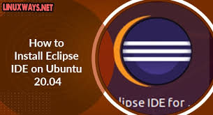 how to install eclipse ide on ubuntu 20