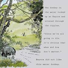 Eeyore has some wonderfully grumpy quotes to his name, and here they are! Eeyore Camus Eeyore Quotes Winnie The Pooh Quotes Eeyore Pictures
