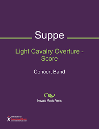 Light Cavalry Overture Score Charles Godfrey Franz Von