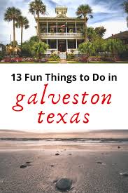 13 fun things to do in galveston texas