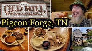 old mill restaurant pigeon forge tn
