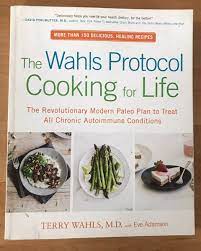 the wahls protocol cooking for life by