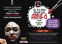 don t miss the 6th abuja makeup fair