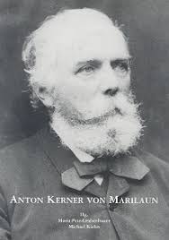 Anton Kerner von Marilaun ISBN 978-3-7001-3302-5. Print Edition - 3-7001-3302-2