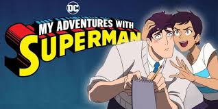 new superman show my adventures with