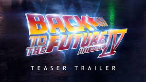 back to the future 4 trailer