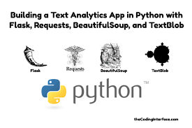 Building a Text Analytics App in Python with Flask, Requests, BeautifulSoup,  and TextBlob | The Coding Interface