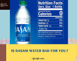 fact or fiction is dasani water bad