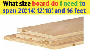 what size board do i need to span 20