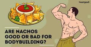 Are nachos healthy meals?