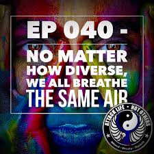 podcast ep 040 no matter how
