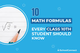 Math Formulas For Class 10 All You