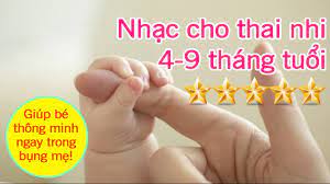 30 phút nhạc cho thai nhi 4-9 tháng tuổi phát triển trí tuệ [GiupMe.com] -  YouTube