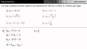 Ciąg arytmetyczny - Czy ciąg o podanym wzorze ogólnym jest arytmetyczny?  [a] - YouTube
