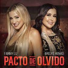 16-PACTO DE OLVIDO-ARELYS HENAO-FANNY LU