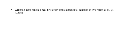 iv write the most general linear first