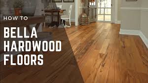 how to clean bella hardwood floors