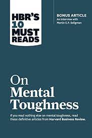 All quiet on the western front is about soldiers' extreme physical and mental stress during the. Hbr S 10 Must Reads On Mental Toughness With Bonus Interview Post Traumatic Growth And Building Resilience With Martin Seligman Hbr S 10 Must Reads English Edition Ebook Harvard Business Review Seligman Martin E P