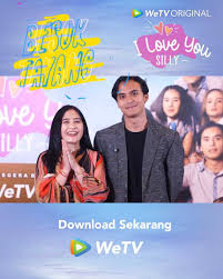 I love you silly (2021) 6 jun 2021. Wetv Indonesia Wetv Original I Love You Silly Facebook