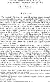 the progressive era assault on individualism and property rightsa abstract