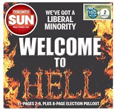 I spread the word around and a lot of. Toronto Sun Vents Election Disappointment With Fire And Brimstone Cover