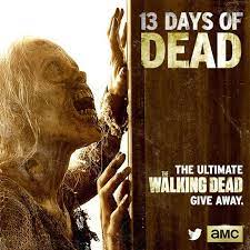 walking dead sweepstakes 13 days of