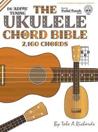 The Ukulele Chord Bible D6 Tuning 2 160 Chords Hardcover