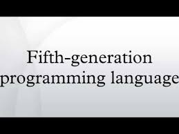 Also referred to as machine languages.first generation were the first languages available for programming computers. Fifth Generation Programming Language Youtube
