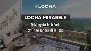 Lodha Mirabelle At Manyata Tech Park In