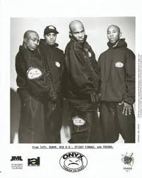 He is like a brother to me and he's ill right now. Onyx Hip Hop Group Wikipedia