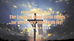 PSALM 126 - The Lord has done great things for us; we are filled with joy.  - YouTube